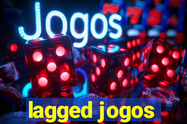 lagged jogos